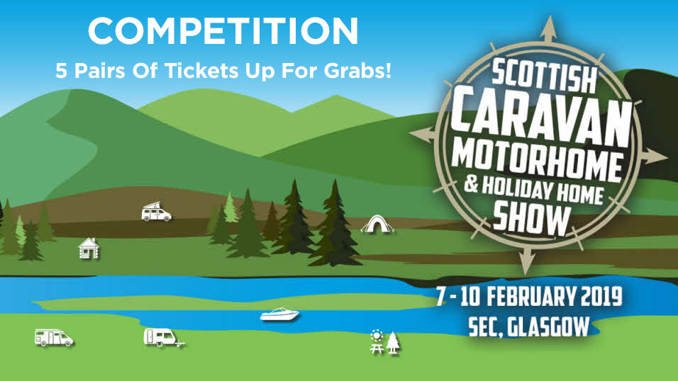 Scottish Caravan, Motorhome & Holiday Home Show Competition
