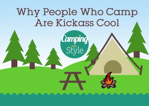 Reasons why camping is cool