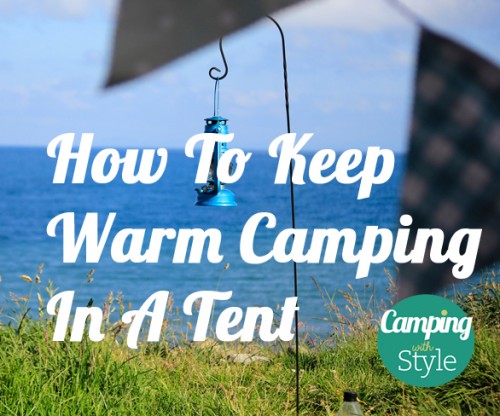 camp warm tips